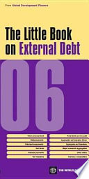 The little book on external debt 2006 /
