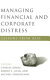 Managing financial and corporate distress : lessons from Asia /