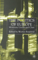 The politics of Europe : monetary union and class /