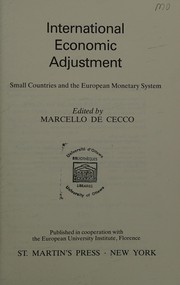 International economic adjustment : small countries and the European monetary system /