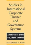 Studies in international corporate finance and governance systems : a comparison of the U.S., Japan, and Europe /