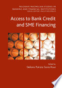 Access to bank credit and SME financing /
