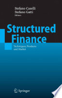 Structured finance : techniques, products and market /