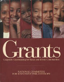 Grants : corporate grantmaking for racial and ethnic communities /
