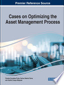Cases on optimizing the asset management process /