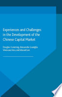 Experiences and challenges in the development of the Chinese capital market /