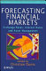 Forecasting financial markets : exchange rates, interest rates and asset management /