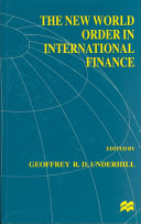 The new world order in international finance /