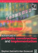 Advances in portfolio construction and implementation /