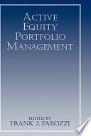 Active equity portfolio management /