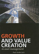 Growth and value creation in asset management /
