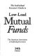 Individual investor's guide to low-load mutual funds /