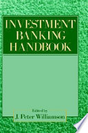 The Investment banking handbook /