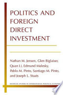 Politics and foreign direct investment /