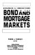 Advances & innovations in the bond and mortgage markets /