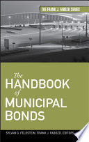 The handbook of municipal bonds /