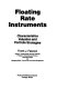 Floating rate instruments : characteristics, valuation, and portfolio strategies /