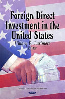 Foreign direct investment in the United States /