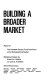 Building a broader market : report of the Twentieth Century Fund Task Force on the Municipal Bond Market : background paper /