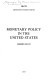 Monetary policy in the United States /