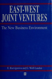 East-west joint ventures : the new business environment /