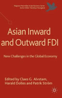 Asian inward and outward FDI : new challenges in the global economy /