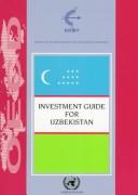 Investment guide for Uzbekistan.