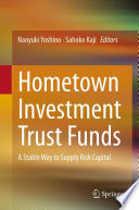 Hometown investment trust funds : a stable way to supply risk capital /