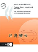 Foreign direct investment in China : challenges and prospects for regional development.