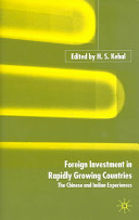 Foreign investment in rapidly growing countries : the Chinese and Indian experiences /