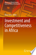 Investment and competitiveness in Africa /