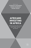 Africans investing in Africa /