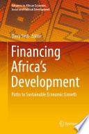Financing Africa's Development : Paths to Sustainable Economic Growth /