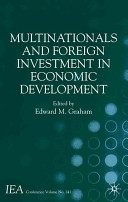 Multinationals and foreign investment in economic development /