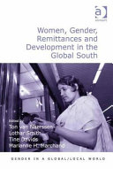 Women, gender, remittances and development in the global South /