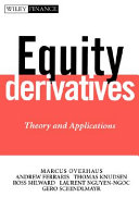 Equity derivatives : theory and applications /