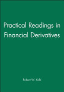 Practical readings in financial derivatives /