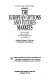 The European options and futures markets : an overview and analysis for money managers and traders /