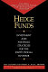 Hedge funds : investment and portfolio strategies for the institutional investor /