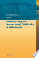 Monetary policy and macroeconomic stabilization in Latin America /