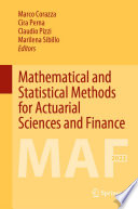 Mathematical and Statistical Methods for Actuarial Sciences and Finance : MAF 2022 /