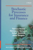 Stochastic processes for insurance and finance /