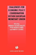 Challenges for economic policy coordination within European Monetary Union /