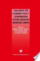 Challenges for economic policy coordination within European Monetary Union /