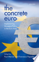 The concrete Euro : implementing monetary policy in the Euro area /