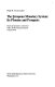 The European Monetary System : its promise and prospects : papers prepared for a conference held at the Brookings Institutiton in April 1979 /