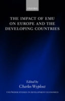 The impact of EMU on Europe and the developing countries /