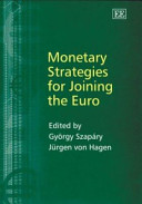 Monetary strategies for joining the euro /