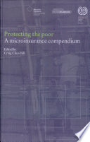 Protecting the poor : a microinsurance compendium /