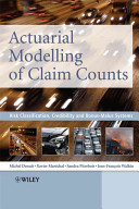 Actuarial modelling of claim counts : risk classification, credibility and bonus-malus systems /